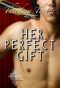 [50 Loving States 05] • Her Perfect Gift